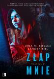 Złap mnie. Autor: Lena M. Bielska, Sandra Bielmeier. Dadada.pl Okładka książki Złap mnie