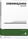 Zobowiązania Część ogólna. Autor: Brzozowski Adam, Jastrzębski Jacek, Kaliński Maciej, Skowrońska-Bocian Elżbieta. Dadada.pl Okładka książki Zobowiązania Część ogólna