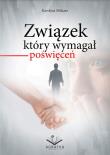Okładka książki Związek który wymagał poświęceń