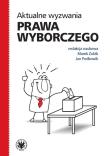 Okładka książki Aktualne wyzwania prawa wyborczego
