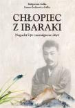 Chłopiec z Ibaraki. Noguchi Ujo i nostalgiczne doy. Autor: Małgorzata Gałka, Joanna Jodziewicz-Gałka. Dadada.pl Okładka książki Chłopiec z Ibaraki. Noguchi Ujo i nostalgiczne doy