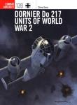 Dornier Do 217 Units of World War 2. Autor: Christian Gossett. Dadada.pl Okładka książki Dornier Do 217 Units of World War 2