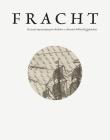 Okładka książki Fracht 10 najcenniejszych obiektów Biblioteki Gdańskiej