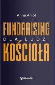 Okładka książki Fundraising dla ludzi Kościoła