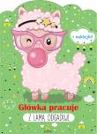 Główka pracuje. Z lamą odgaduje. Autor: Grzankowska Ewelina. Dadada.pl Okładka książki Główka pracuje. Z lamą odgaduje