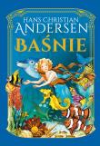 Hans Christian Andersen. Baśnie. Autor: Hans Christian Andersen. Dadada.pl Okładka książki Hans Christian Andersen. Baśnie