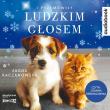 I przemówiły ludzkim głosem audiobook. Autor: JJagna Kaczanowska. Dadada.pl Okładka książki I przemówiły ludzkim głosem audiobook