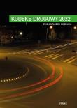 Kodeks drogowy 2022. Autor: Opracowanie zbiorowe. Dadada.pl Okładka książki Kodeks drogowy 2022