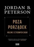 Kolejne 12 życiowych zasad. Autor: Peterson Jordan B.. Dadada.pl Okładka książki Kolejne 12 życiowych zasad