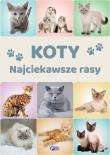 Okładka książki Koty. Najciekawsze rasy