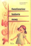 Kwestionariusz badania mowy. Autor: Billewicz Grażyna, Zioło Brygida. Dadada.pl Okładka książki Kwestionariusz badania mowy