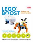 Okładka książki LEGO BOOST wyzwalacz kreatywności Jak zbudować 95 robotów o prostej konstrukcji