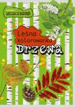 Leśna kolorowanka. Drzewa. Autor: Andżelika Bielańska, Eliza Goszczyńska. Dadada.pl Okładka książki Leśna kolorowanka. Drzewa