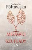 Migawki z mojej szuflady. Autor: Wanda Półtawska. Dadada.pl Okładka książki Migawki z mojej szuflady