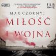 Okładka książki Miłość i wojna audiobook
