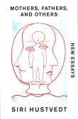 Okładka książki Mothers, Fathers, and Others