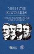 Niech żyje rewolucja! 150 lat ''Zasad ekonomii. Autor: Aicja Sielska. Dadada.pl Okładka książki Niech żyje rewolucja! 150 lat ''Zasad ekonomii