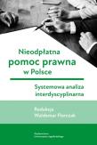 Okładka książki Nieodpłatna pomoc prawna w Polsce
