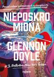 Nieposkromiona. Autor: Doyle-Melton Glennon. Dadada.pl Okładka książki Nieposkromiona