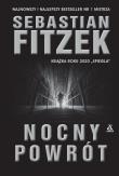 Nocny Powrót. Autor: Fitzek Sebastian. Dadada.pl Okładka książki Nocny Powrót