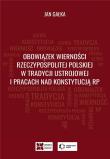 Okładka książki Obowiązek wierności Rzeczypospolitej Polskiej