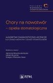 Okładka książki Pacjent w Gabinecie Stomatologicznym Chory na nowotwór opieka stomatologiczna. Algorytmy diagnostyczno-lecznicze