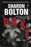 Pakt. Autor: Sharon Bolton. Dadada.pl Okładka książki Pakt