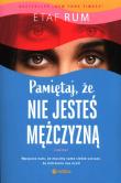 Pamiętaj, że nie jesteś mężczyzną. Autor: Etaf Rum. Dadada.pl Okładka książki Pamiętaj, że nie jesteś mężczyzną