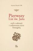 Pierwszy List św Jana. Autor: Szymon Hiżycki OSB. Dadada.pl Okładka książki Pierwszy List św Jana