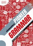 Pioneer Elementary Grammar MM PUBLICATIONS. Autor: Marileni Malkogianni. Dadada.pl Okładka książki Pioneer Elementary Grammar MM PUBLICATIONS