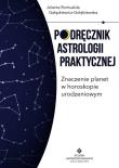Okładka książki Podręcznik astrologii praktycznej
