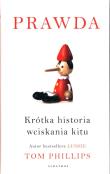 Okładka książki Prawda. Krótka historia wciskania kitu