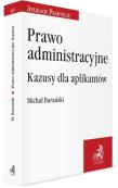 Okładka książki Prawo administracyjne. Kazusy dla aplikantów