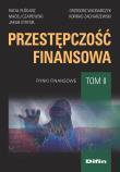 Okładka książki Przestępczość finansowa Tom 2