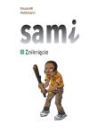 Sami T.1 Zniknięcie. Autor: Vehlmann Fabien. Dadada.pl Okładka książki Sami T.1 Zniknięcie