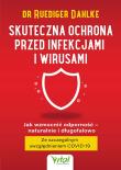 Skuteczna ochrona przed infekcjami i wirusami. Autor: Ruediger Dahlke. Dadada.pl Okładka książki Skuteczna ochrona przed infekcjami i wirusami