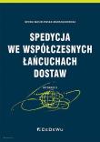 Okładka książki Spedycja we współczesnych łańcuchach dostaw (wyd. II)