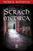 Strach mędrca T.2. Autor: Patrick Rothfuss, Mirosław Piotr Jabłoński. Dadada.pl Okładka książki Strach mędrca T.2