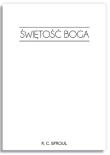 Świętość Boga. Autor: R.C. Sproul. Dadada.pl Okładka książki Świętość Boga