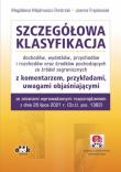 Szczegółowa klasyfikacja dochodów wydatków przychodów i rozchodów. Autor: Majdrowicz-Dmitrzak Magdalena, Frąckowiak Joanna. Dadada.pl Okładka książki Szczegółowa klasyfikacja dochodów wydatków przychodów i rozchodów