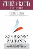 Szybkość zaufania. Autor: Stephen M. R. Covey. Dadada.pl Okładka książki Szybkość zaufania