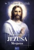 Tajemnica Jezusa Mesjasza. Autor: ks. Edward Staniek. Dadada.pl Okładka książki Tajemnica Jezusa Mesjasza