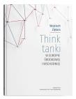Okładka książki Think tanki w Europie Środkowej i Wschodniej