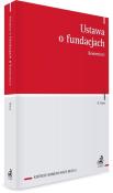 Ustawa o fundacjach. Komentarz. Autor: Gura Grzegorz. Dadada.pl Okładka książki Ustawa o fundacjach. Komentarz
