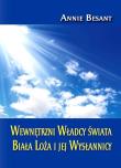 Wewnętrzni Władcy świata. Autor: Besant Annie. Dadada.pl Okładka książki Wewnętrzni Władcy świata