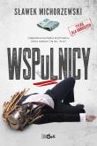 WSPuLNICY. Autor: Sławek Michorzewski. Dadada.pl Okładka książki WSPuLNICY