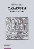 Z abakusem przez wieki. Autor: Sojak Sławomir. Dadada.pl Okładka książki Z abakusem przez wieki