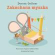 Zakochana myszka. Autor: Dorota Gellner. Dadada.pl Okładka książki Zakochana myszka