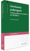 Zamówienia podprogowe. Analiza praktyczna.... Autor: Szyszkowski Arkadiusz. Dadada.pl Okładka książki Zamówienia podprogowe. Analiza praktyczna...