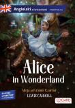 Alice in Wonderland/ Alicja w Krainie Czarów. Autor: Lewis Carroll- Ilustracje: sir John Tenniel, Olga Akman. Dadada.pl Okładka książki Alice in Wonderland/ Alicja w Krainie Czarów